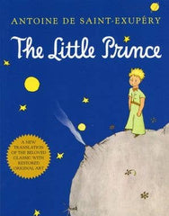 Little Prince, The: Antoine de Saint-Exupéry